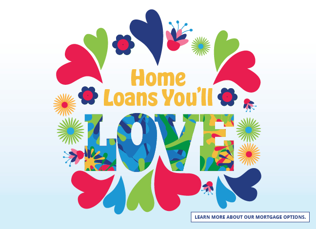 Home Loans You'll Love.